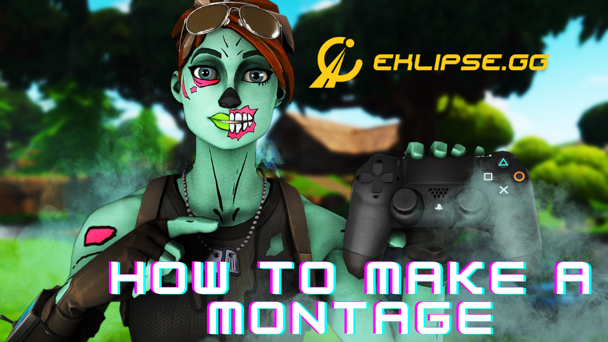 How To Make A Montage