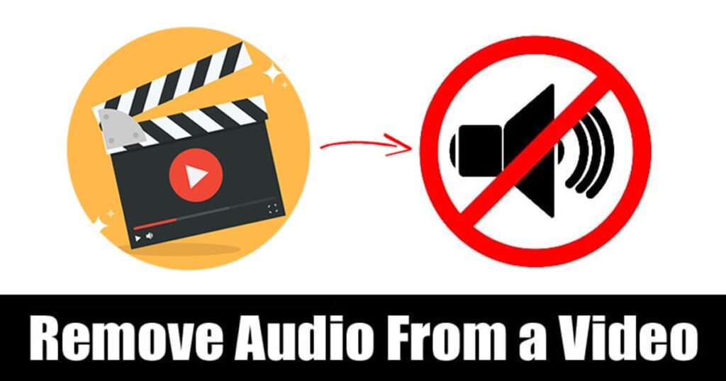 How To Remove Audio From Video