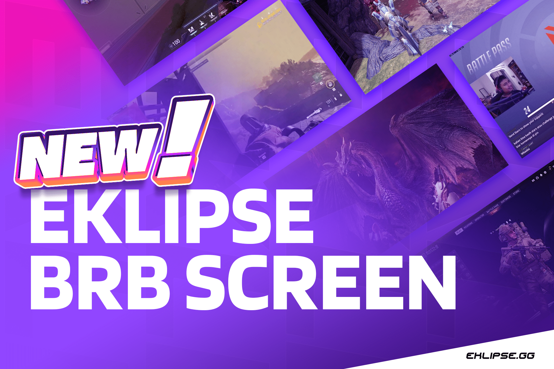 Eklipse BRB screen feature