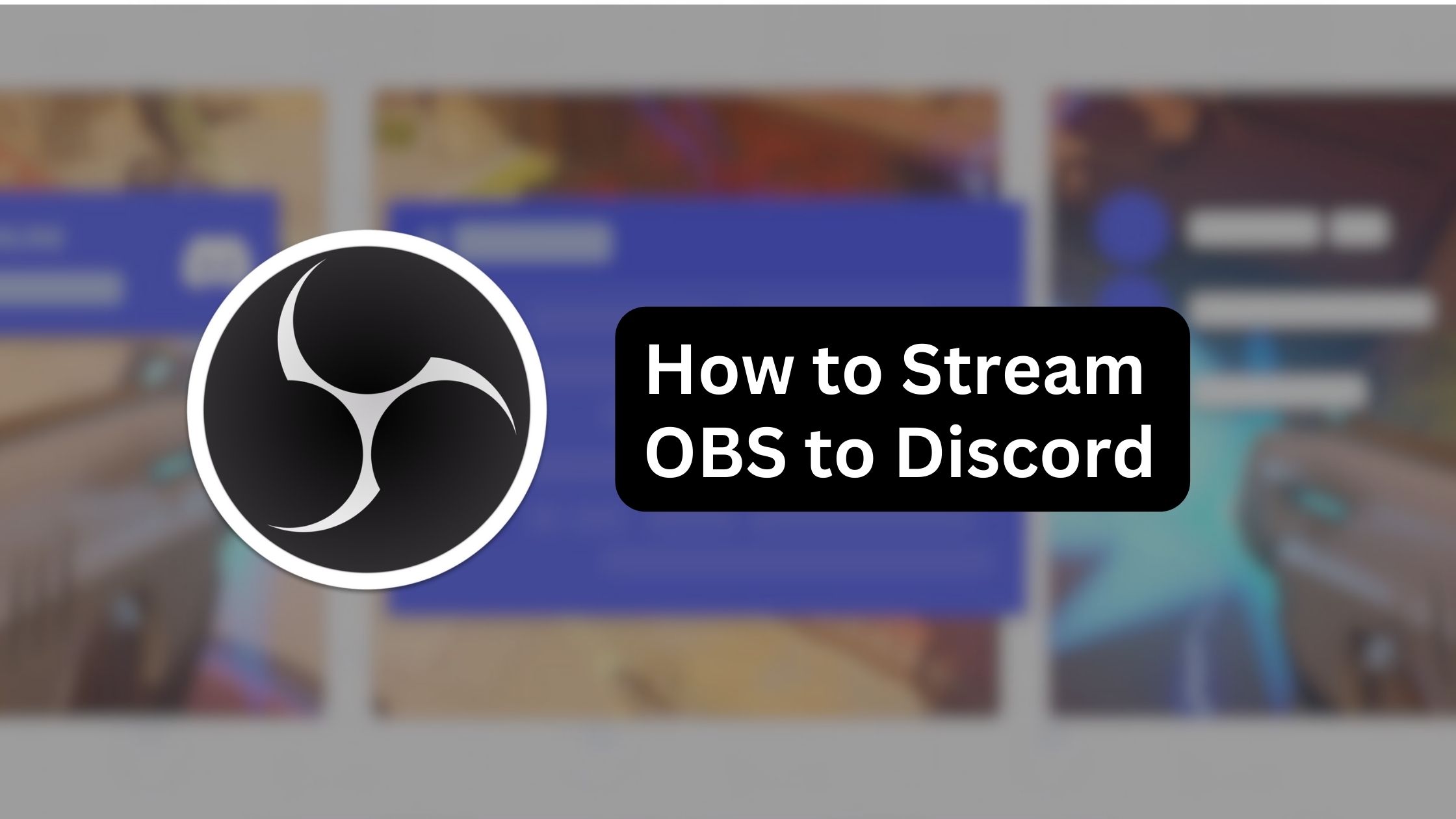 How To Stream OBS To Discord Enhance Your Streaming Experience How To Stream OBS To Discord Enhance Your Streaming Experience