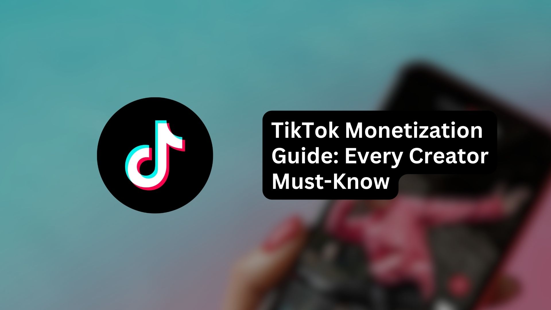 TikTok monetization guide