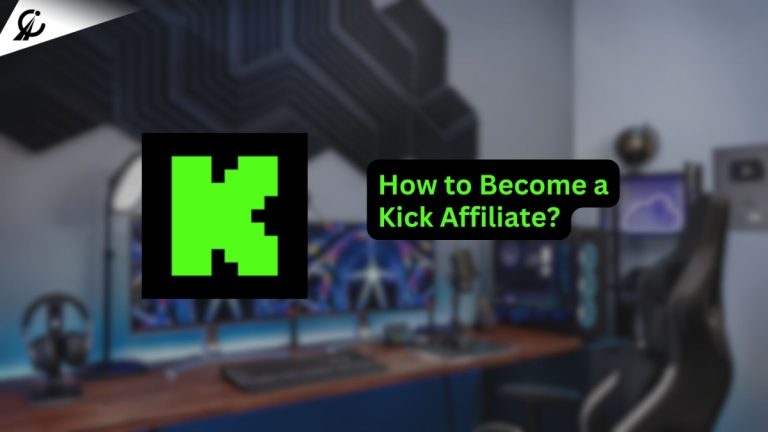 How to Become a Kick Affiliate? Earn Money as a Streamer