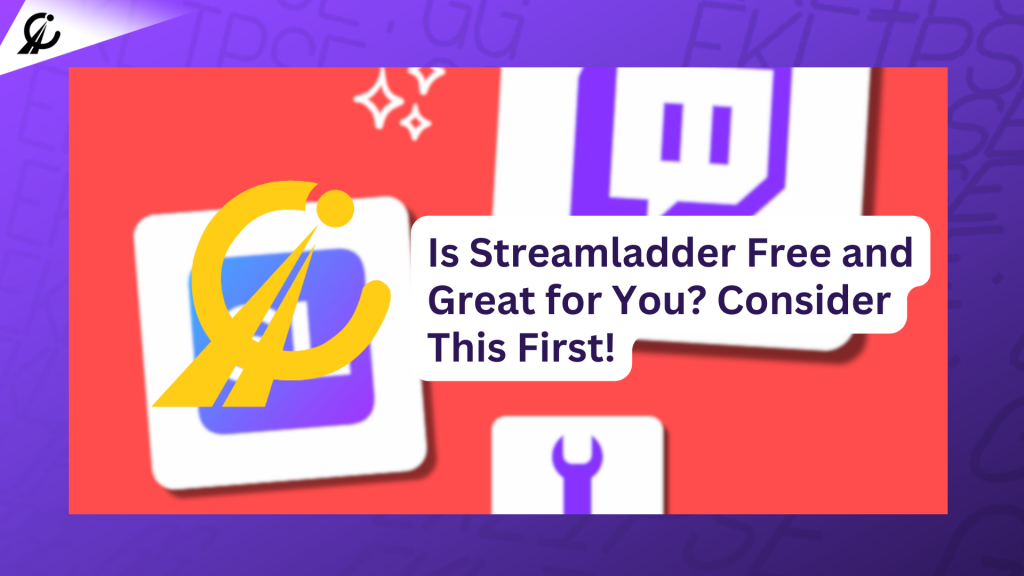 Is Streamladder Free and Great for You? Consider These First!