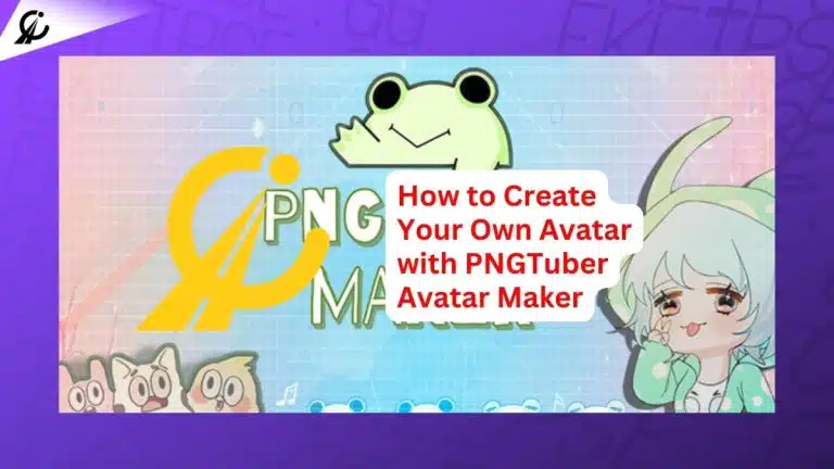 How to Create Your Own Avatar with PNGTuber Avatar Maker [Easy Guide]