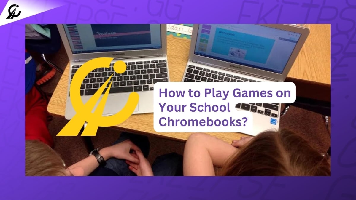 Play Games On School Chromebooks 