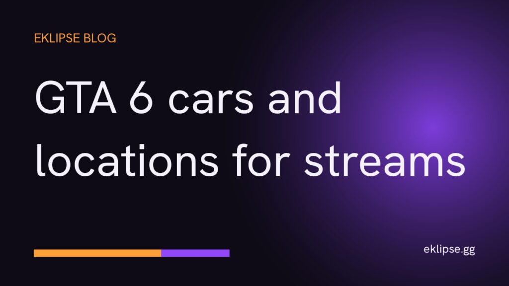 Title card reading GTA 6 cars and locations for stream content on a dark gold and purple background