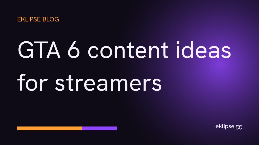 Title card reading GTA 6 content ideas for streamers on a dark gold and purple background
